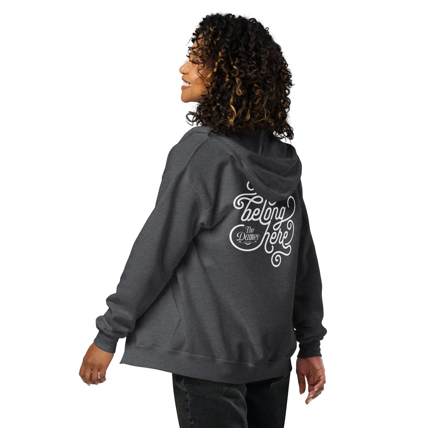 You Belong Here zip hoodie