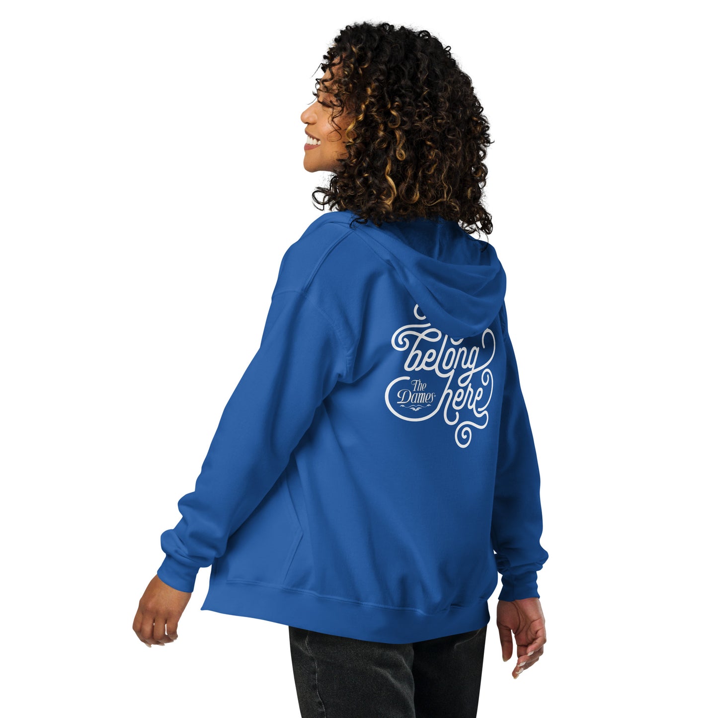 You Belong Here zip hoodie