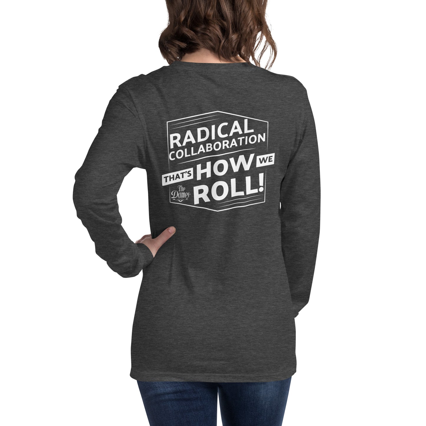 How We Roll Long Sleeve Tee